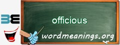 WordMeaning blackboard for officious